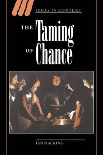 The Taming of Chance