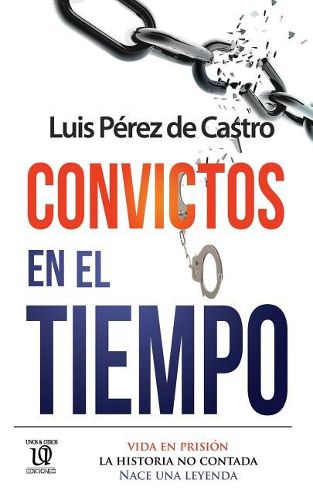 Cover image for Convictos en el tiempo