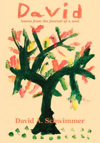 Cover image for David: Leaves from the Journal of a Soul