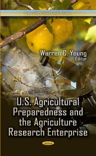 Cover image for U.S. Agricultural Preparedness & the Agriculture Research Enterprise