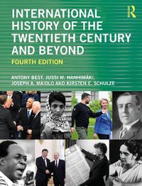 Cover image for International History of the Twentieth Century and Beyond