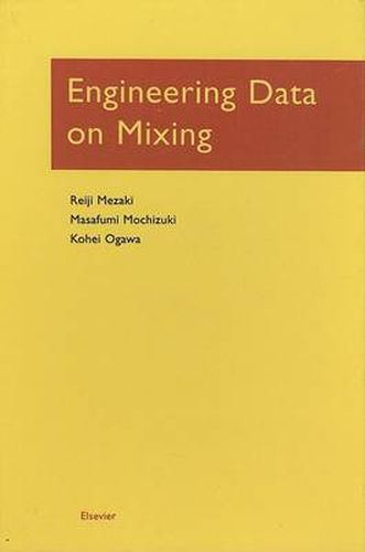 Cover image for Engineering Data on Mixing