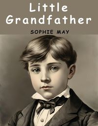 Cover image for Little Grandfather