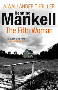 Cover image for The Fifth Woman: Kurt Wallander
