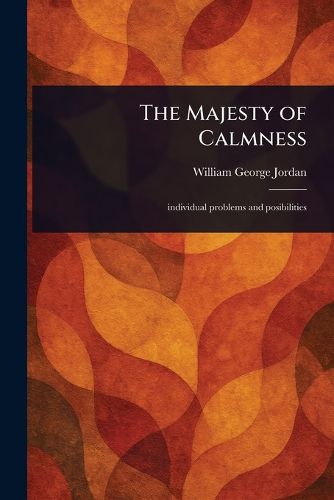 Cover image for The Majesty of Calmness
