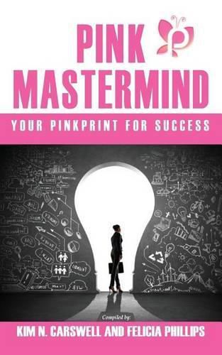 Cover image for Pink MasterMind Your Pinkprint for Success