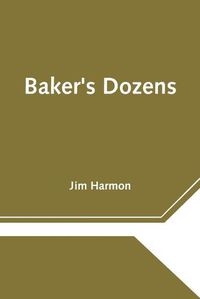 Cover image for Baker's Dozens