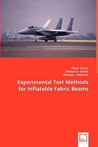 Cover image for Experimental Test Methods for Inflatable Fabric Beams