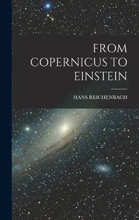 Cover image for From Copernicus to Einstein