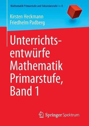 Cover image for Unterrichtsentwurfe Mathematik Primarstufe, Band 1