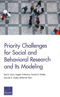 Cover image for Priority Challenges for Social and Behavioral Research and Its Modeling