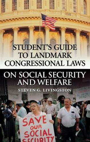 Cover image for Student's Guide to Landmark Congressional Laws on Social Security and Welfare
