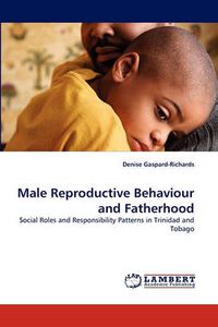 Cover image for Male Reproductive Behaviour and Fatherhood