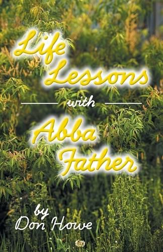 Cover image for Life Lessons with Abba Father