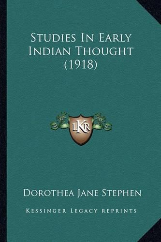 Studies in Early Indian Thought (1918)