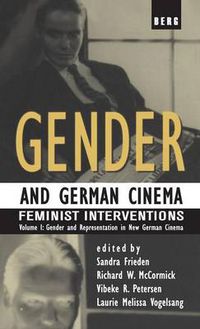 Cover image for Gender and German Cinema - Vol I: Feminist Interventions