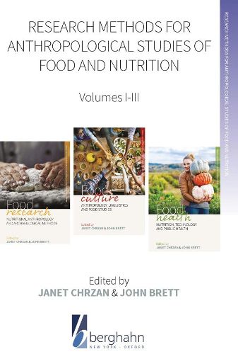 Cover image for Research Methods for Anthropological Studies of Food and Nutrition: Volumes I-III