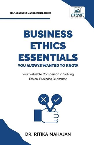 Cover image for Business Ethics Essentials You Always Wanted To Know