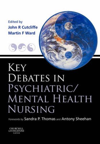 Cover image for Key Debates in Psychiatric/Mental Health Nursing