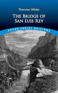 Cover image for Bridge of San Luis Rey