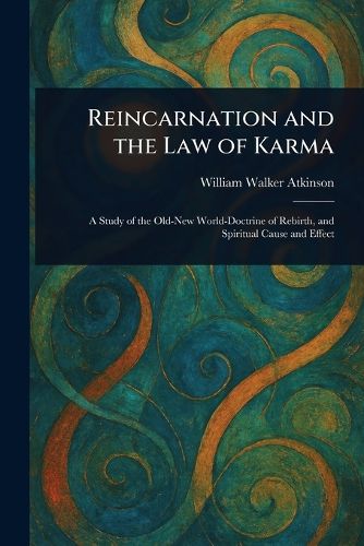 Cover image for Reincarnation and the Law of Karma