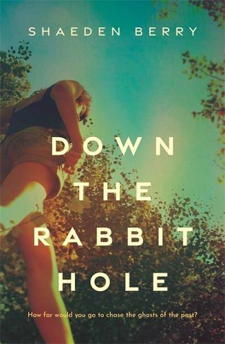 Cover image for Down the Rabbit Hole