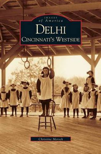 Cover image for Delhi: Cincinnati's Westside