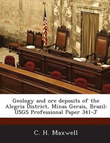 Cover image for Geology and Ore Deposits of the Alegria District, Minas Gerais, Brazil