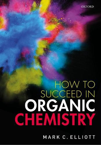 Cover image for How to Succeed in Organic Chemistry