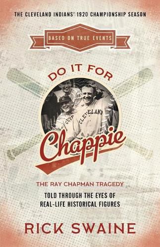 Cover image for Do It for Chappie: The Ray Chapman Tragedy