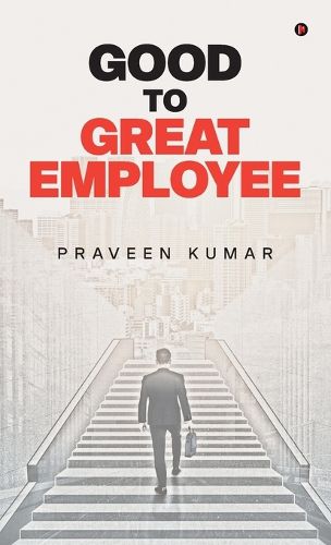 Cover image for Good to Great Employee