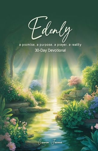 Cover image for Edenly - a promise. a purpose. a prayer. a reality