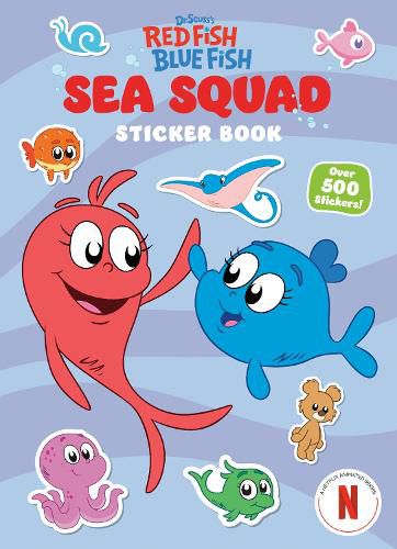 Cover image for Sea Squad Sticker Book (Dr. Seuss's Red Fish Blue Fish)