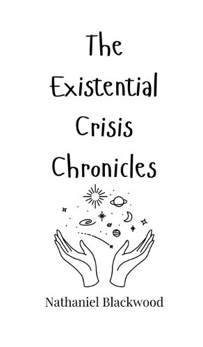 Cover image for The Existential Crisis Chronicles