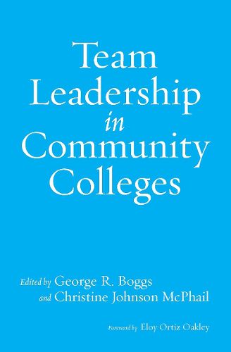 Team Leadership in Community Colleges