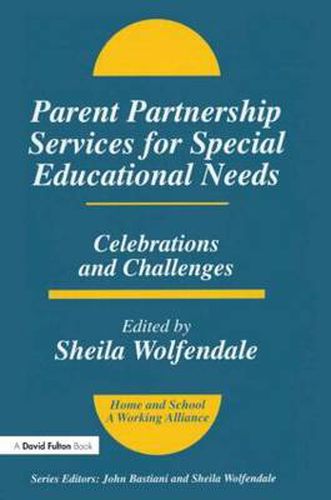 Cover image for Parent Partnership Services for Special Educational Needs: Celebrations and Challenges