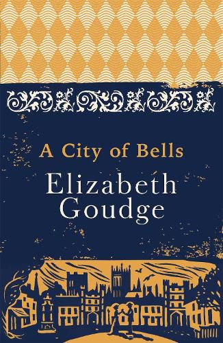 A City of Bells: The Cathedral Trilogy