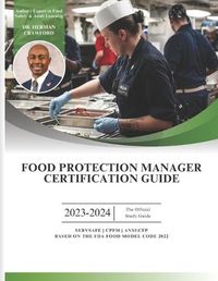 Cover image for Food Protection Manager Certification Guide 2023-2024