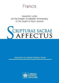 Cover image for Scripturae Sacrae affectus: Apostolic Letter on the Sixteen Hundredth Anniversary of the Death of Saint Jerome