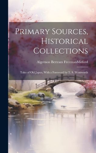 Cover image for Primary Sources, Historical Collections