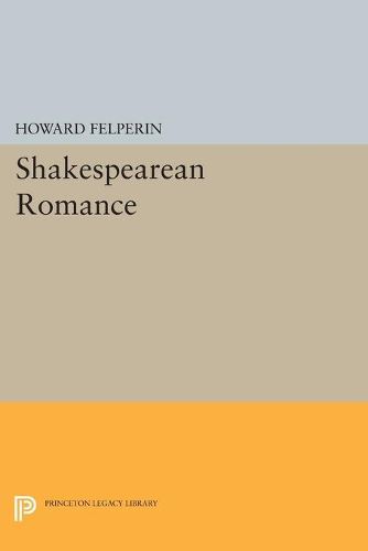 Cover image for Shakespearean Romance