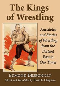 Cover image for The Kings of Wrestling