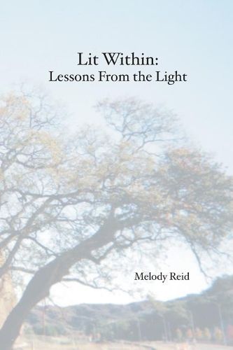 Cover image for Lit Within: Lessons From the Light