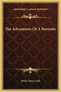 Cover image for The Adventures of a Brownie