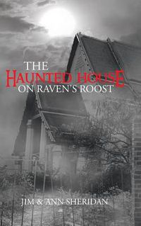 Cover image for The Haunted House On Raven's Roost