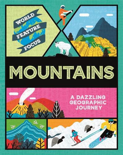 Cover image for World Feature Focus: Mountains