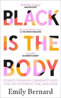 Cover image for Black is the Body