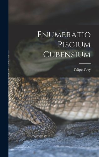Cover image for Enumeratio Piscium Cubensium