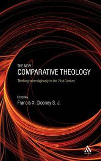 Cover image for The New Comparative Theology: Interreligious Insights from the Next Generation