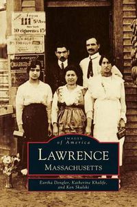 Cover image for Lawrence: Massachusetts